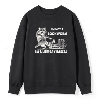 Pagewings I'm Not A Bookworm I'm A Literary Rascal Unisex Classic Sweatshirt