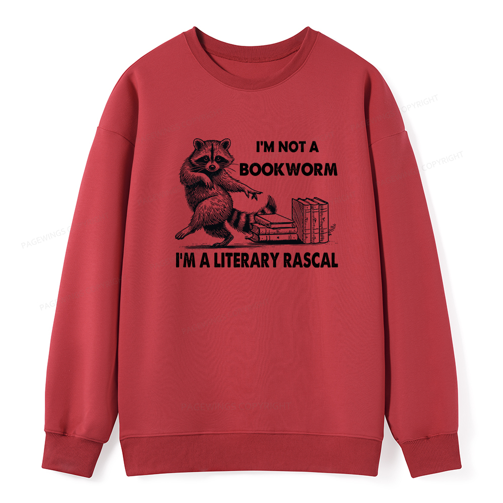 Pagewings I'm Not A Bookworm I'm A Literary Rascal Unisex Classic Sweatshirt