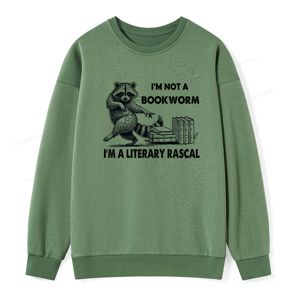 Pagewings I'm Not A Bookworm I'm A Literary Rascal Unisex Classic Sweatshirt