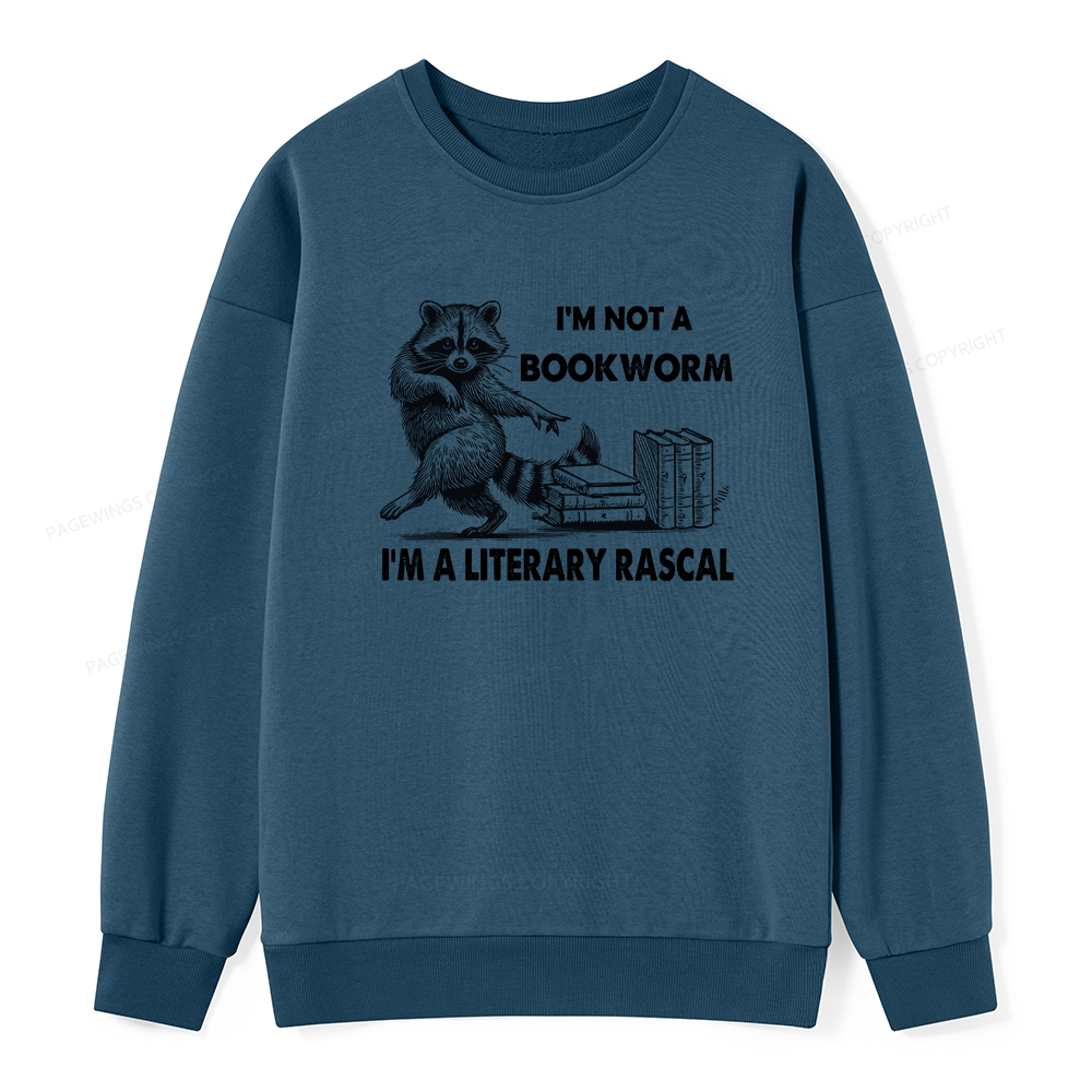 Pagewings I'm Not A Bookworm I'm A Literary Rascal Unisex Classic Sweatshirt
