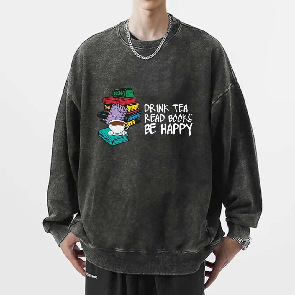 Pagewings Drink Tea Read Books Be Happy Unisex Washed Sweatshirt