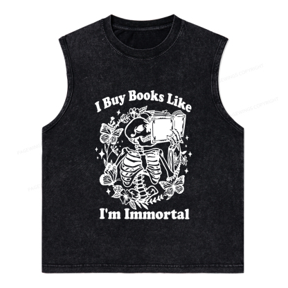 Pagewings I Buy Books Like I'm Immortal Unisex Washed Tank Top