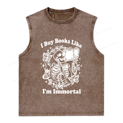 Pagewings I Buy Books Like I'm Immortal Unisex Washed Tank Top