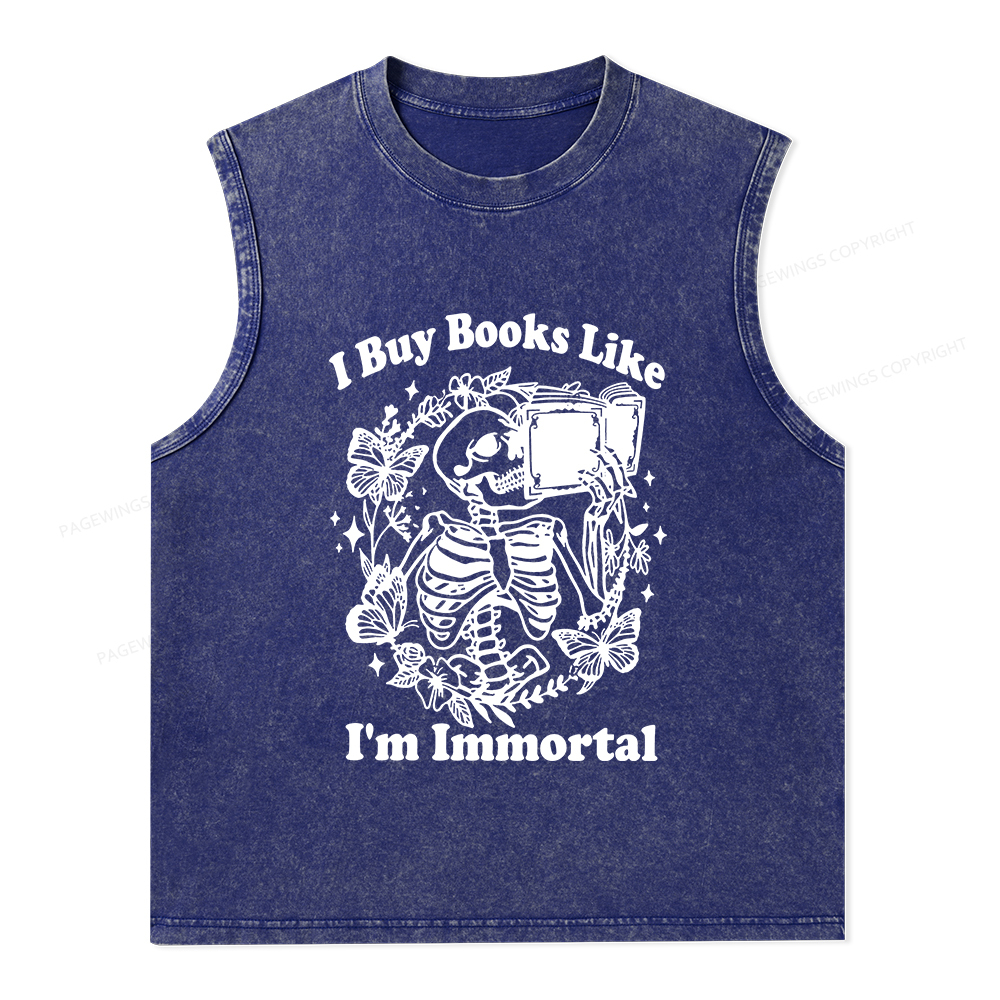 Pagewings I Buy Books Like I'm Immortal Unisex Washed Tank Top