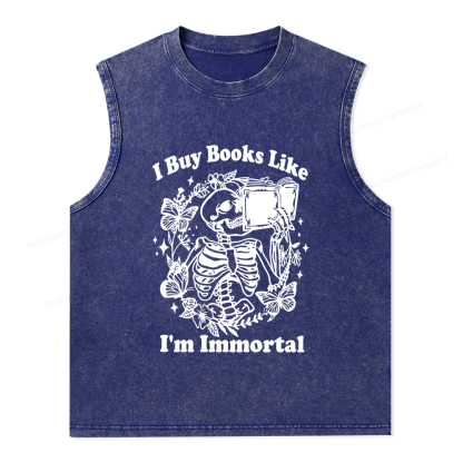 Pagewings I Buy Books Like I'm Immortal Unisex Washed Tank Top