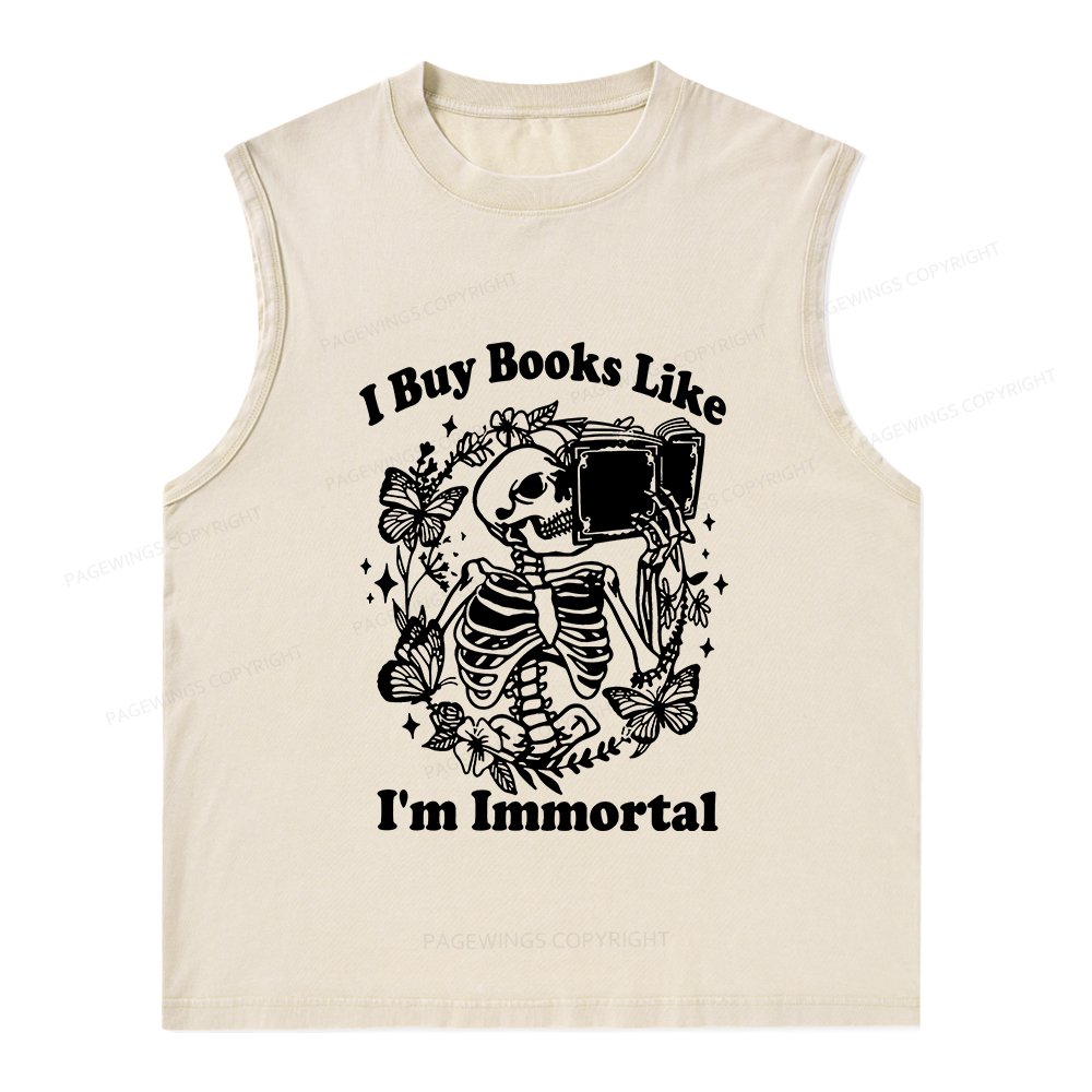 Pagewings I Buy Books Like I'm Immortal Unisex Washed Tank Top