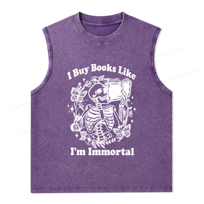 Pagewings I Buy Books Like I'm Immortal Unisex Washed Tank Top