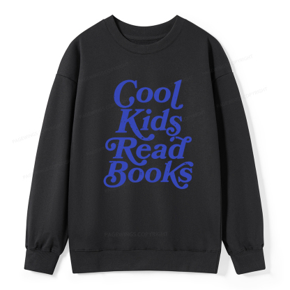 Pagewings Cool Kids Read Books Unisex Classic Sweatshirt