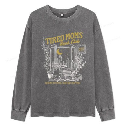 Pagewings Tired Moms Book Club Unisex Washed Long Sleeve T-shirt