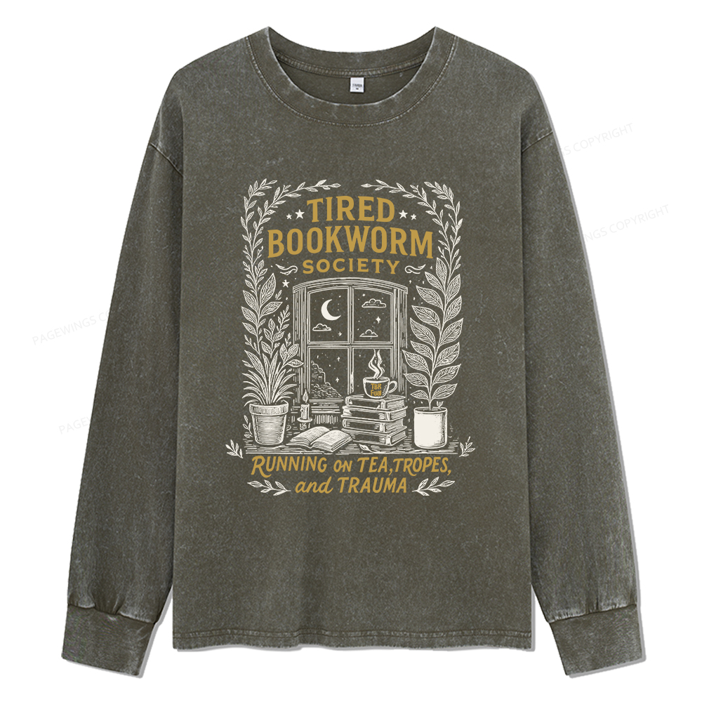 Pagewings Tired Bookworm Society Unisex Washed Long Sleeve T-shirt