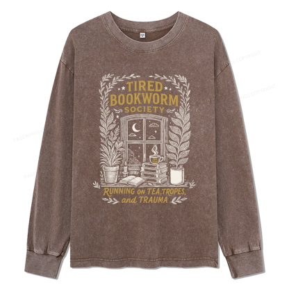 Pagewings Tired Bookworm Society Unisex Washed Long Sleeve T-shirt