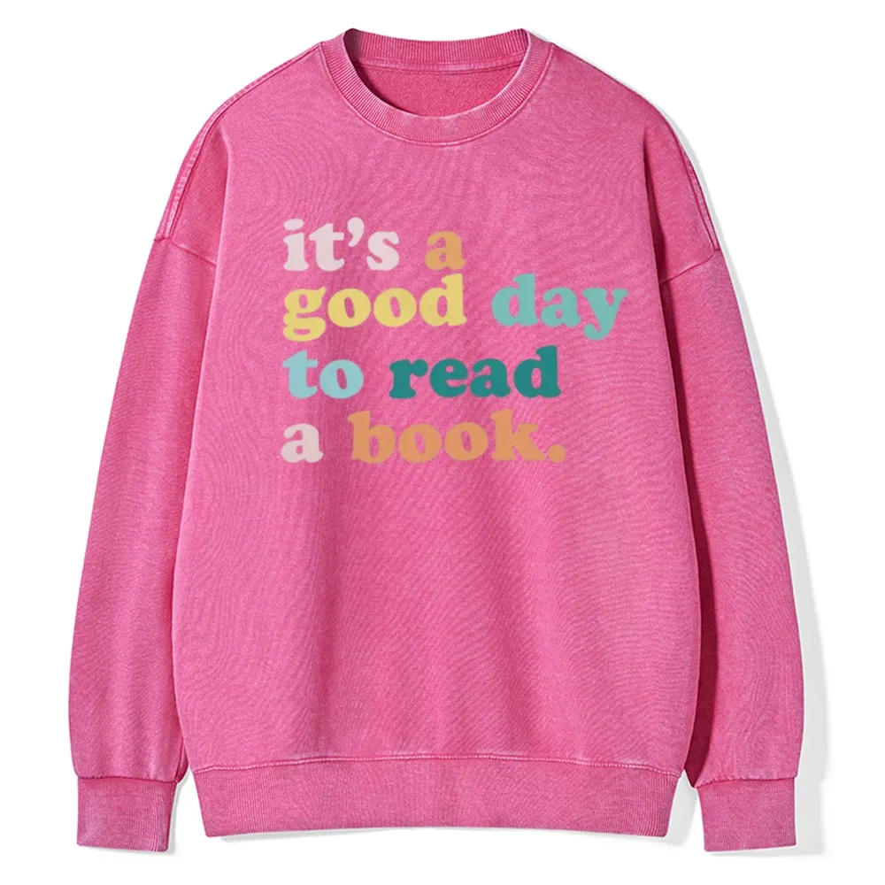 Pagewings It’s a Good Day to Read a Book Unisex Washed Sweatshirt