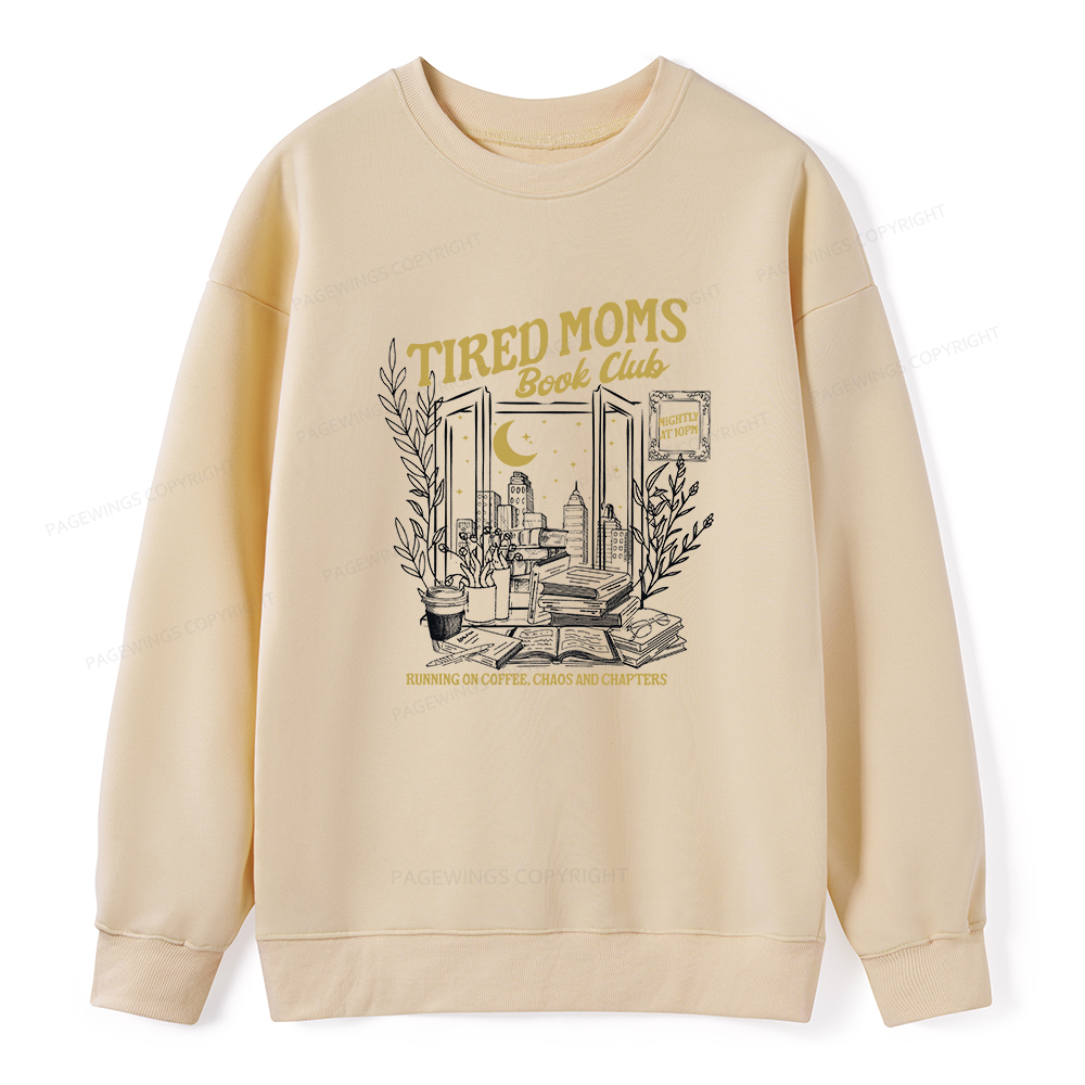 Pagewings Tired Moms Book Club Unisex Classic Sweatshirt