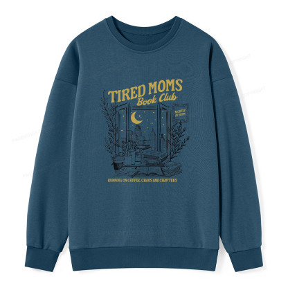 Pagewings Tired Moms Book Club Unisex Classic Sweatshirt