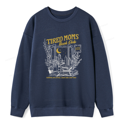 Pagewings Tired Moms Book Club Unisex Classic Sweatshirt