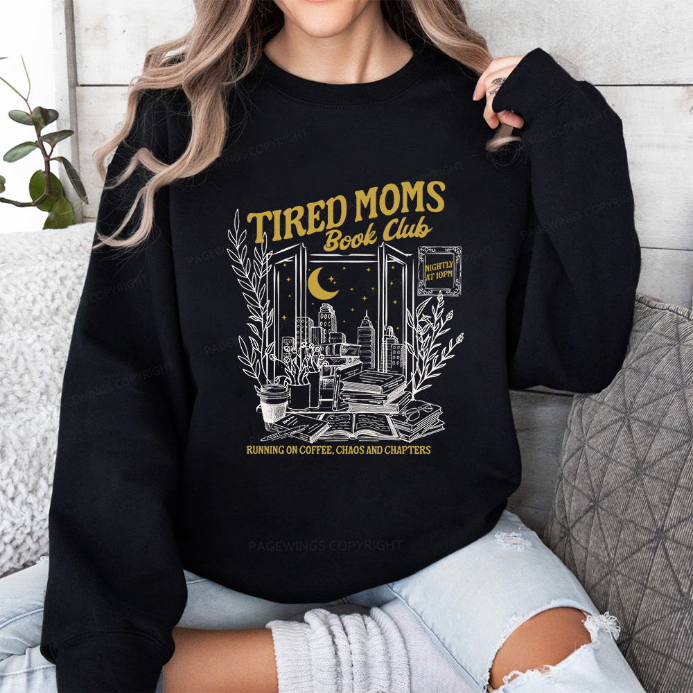 Pagewings Tired Moms Book Club Unisex Classic Sweatshirt