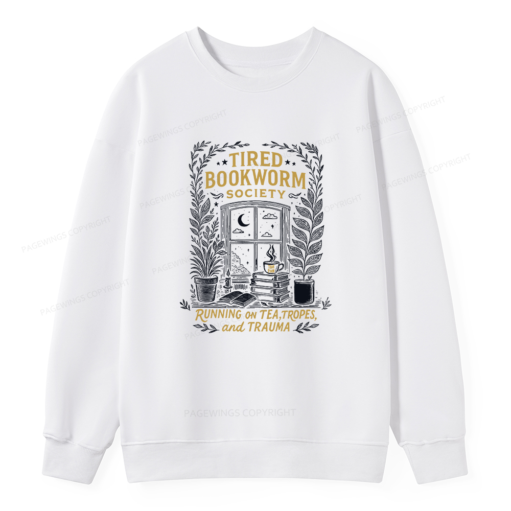 Pagewings Tired Bookworm Society Unisex Classic Sweatshirt