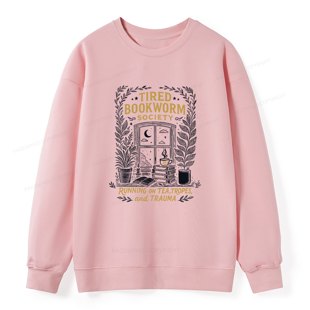 Pagewings Tired Bookworm Society Unisex Classic Sweatshirt