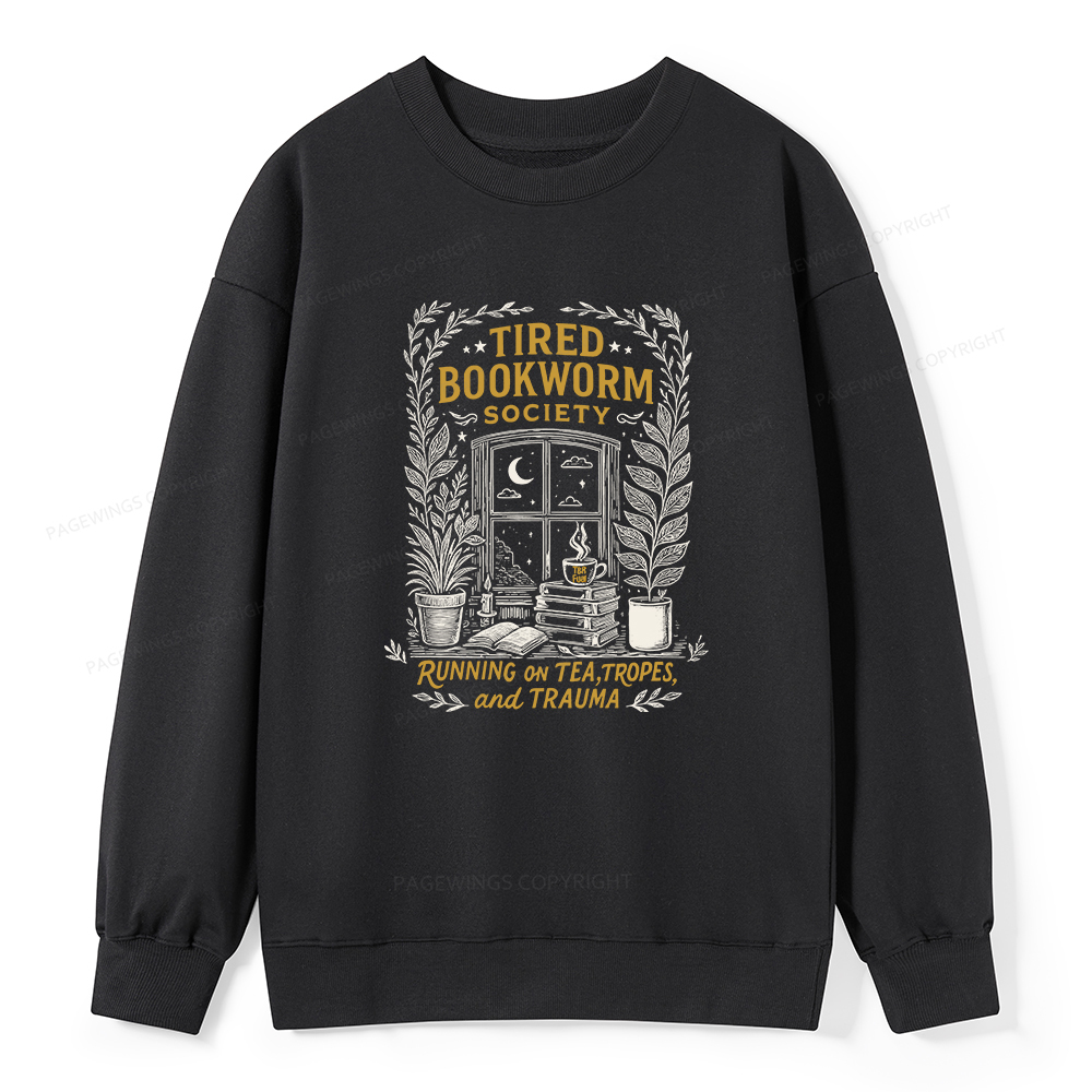 Pagewings Tired Bookworm Society Unisex Classic Sweatshirt