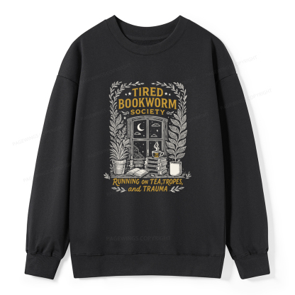 Pagewings Tired Bookworm Society Unisex Classic Sweatshirt