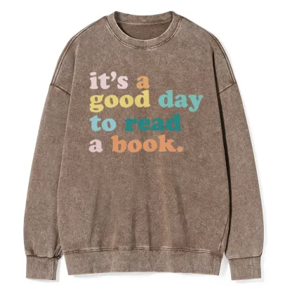 Pagewings It’s a Good Day to Read a Book Unisex Washed Sweatshirt