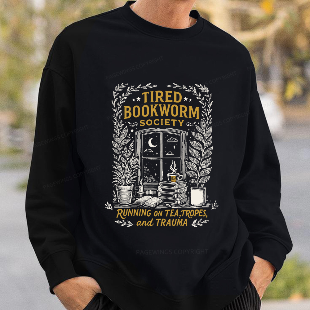 Pagewings Tired Bookworm Society Unisex Classic Sweatshirt