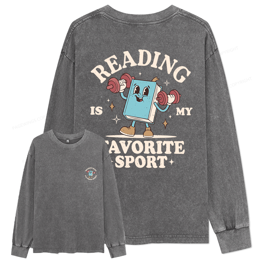 Pagewings Reading Is My Favorite Sport Unisex Washed Long Sleeve T-shirt