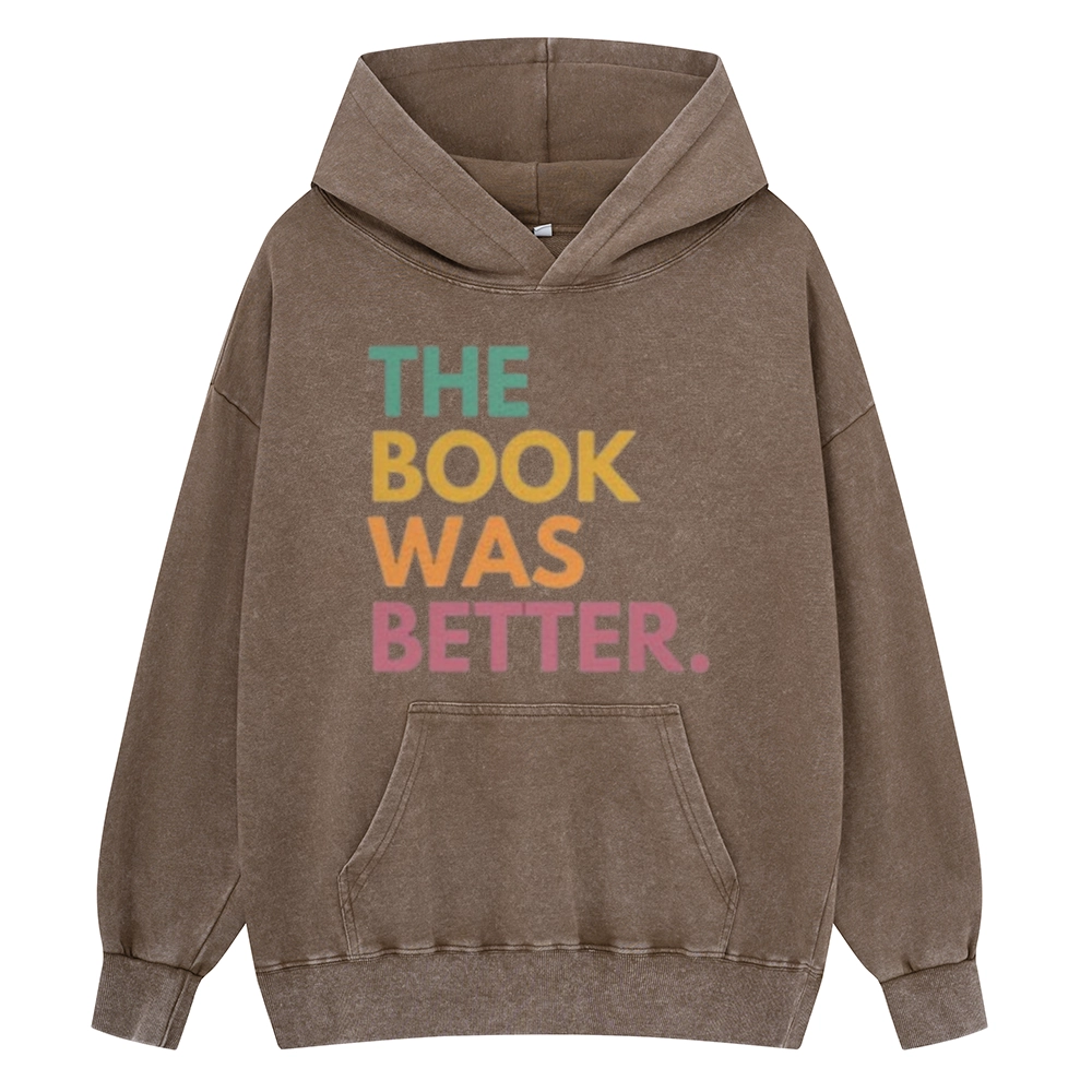 Pagewings The Book Was Better Unisex Washed Hoodie