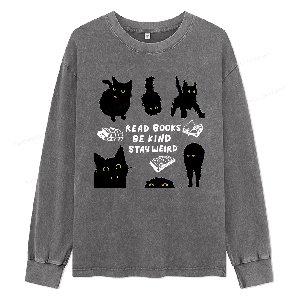 Pagewings Read Books Be Kind Stay Weird Unisex Washed Long Sleeve T-shirt