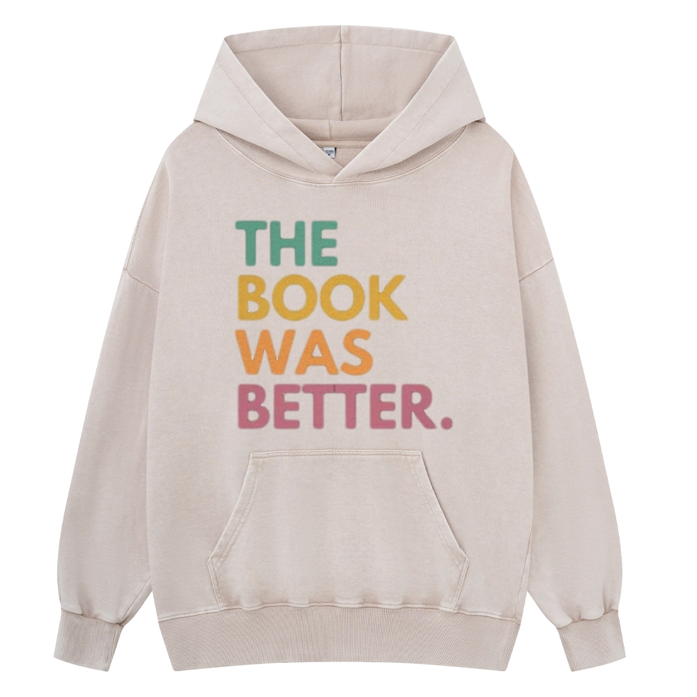 Pagewings The Book Was Better Unisex Washed Hoodie
