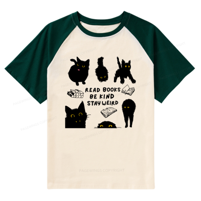 Pagewings Read Books Be Kind Stay Weird Raglan T-shirt