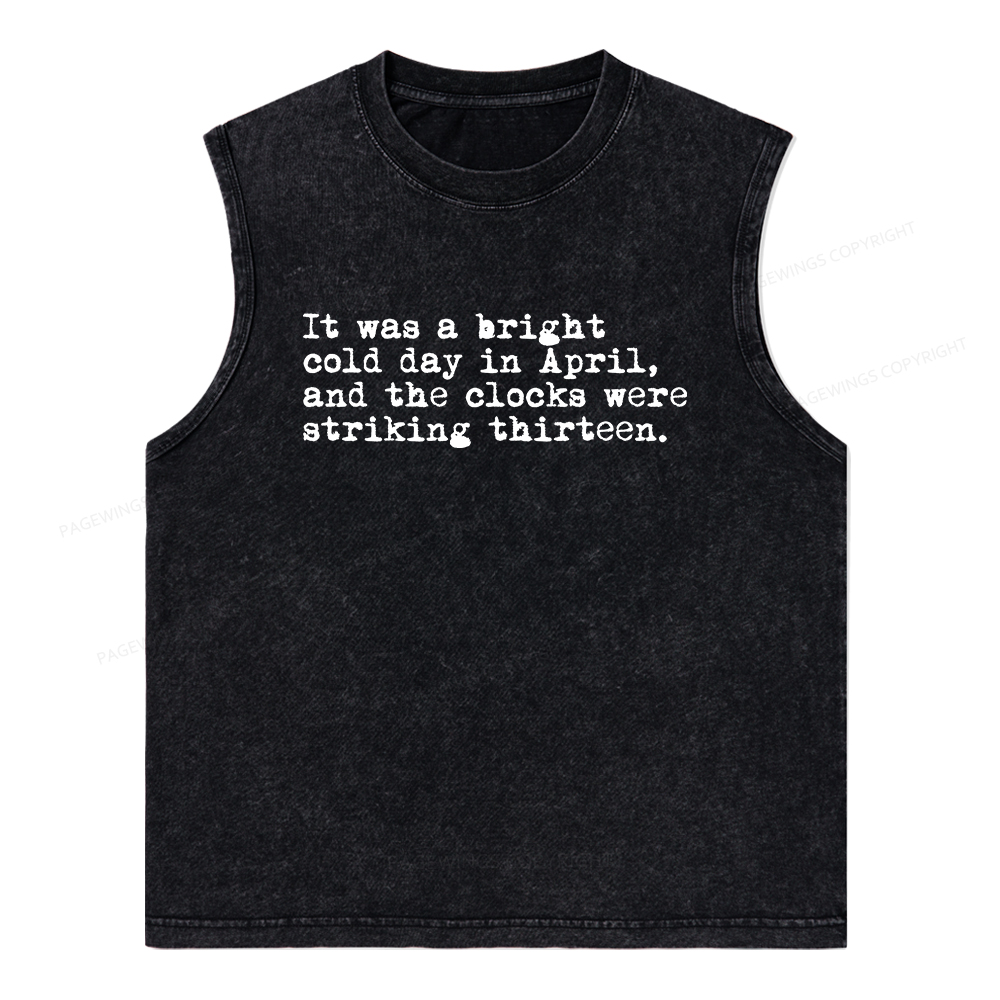 Pagewings Orwell It Was A Bright Cold Day In April Unisex Washed Tank Top