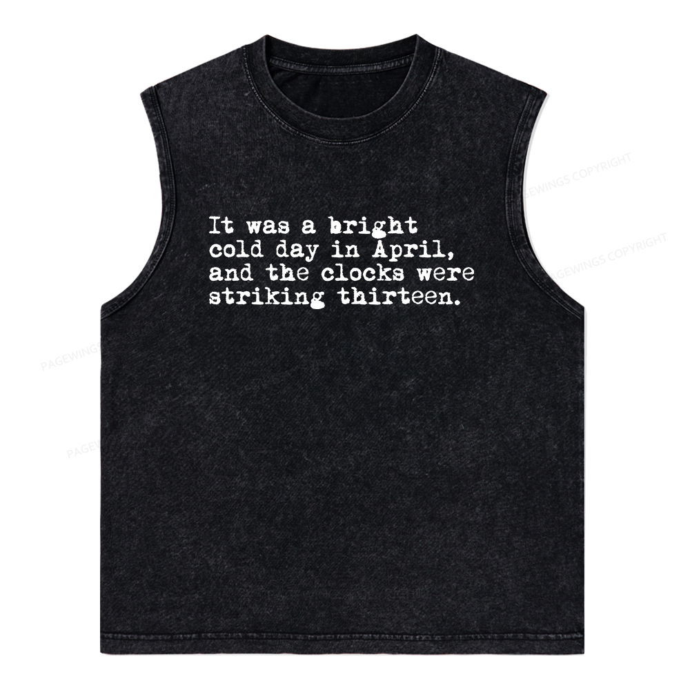 Pagewings Orwell It Was A Bright Cold Day In April Unisex Washed Tank Top