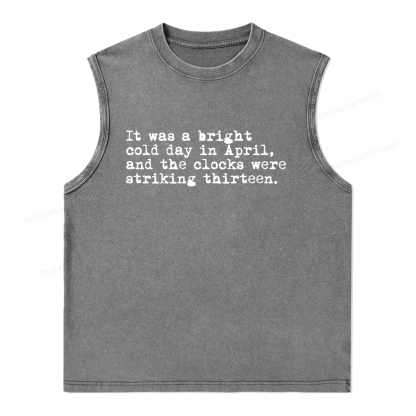 Pagewings Orwell It Was A Bright Cold Day In April Unisex Washed Tank Top