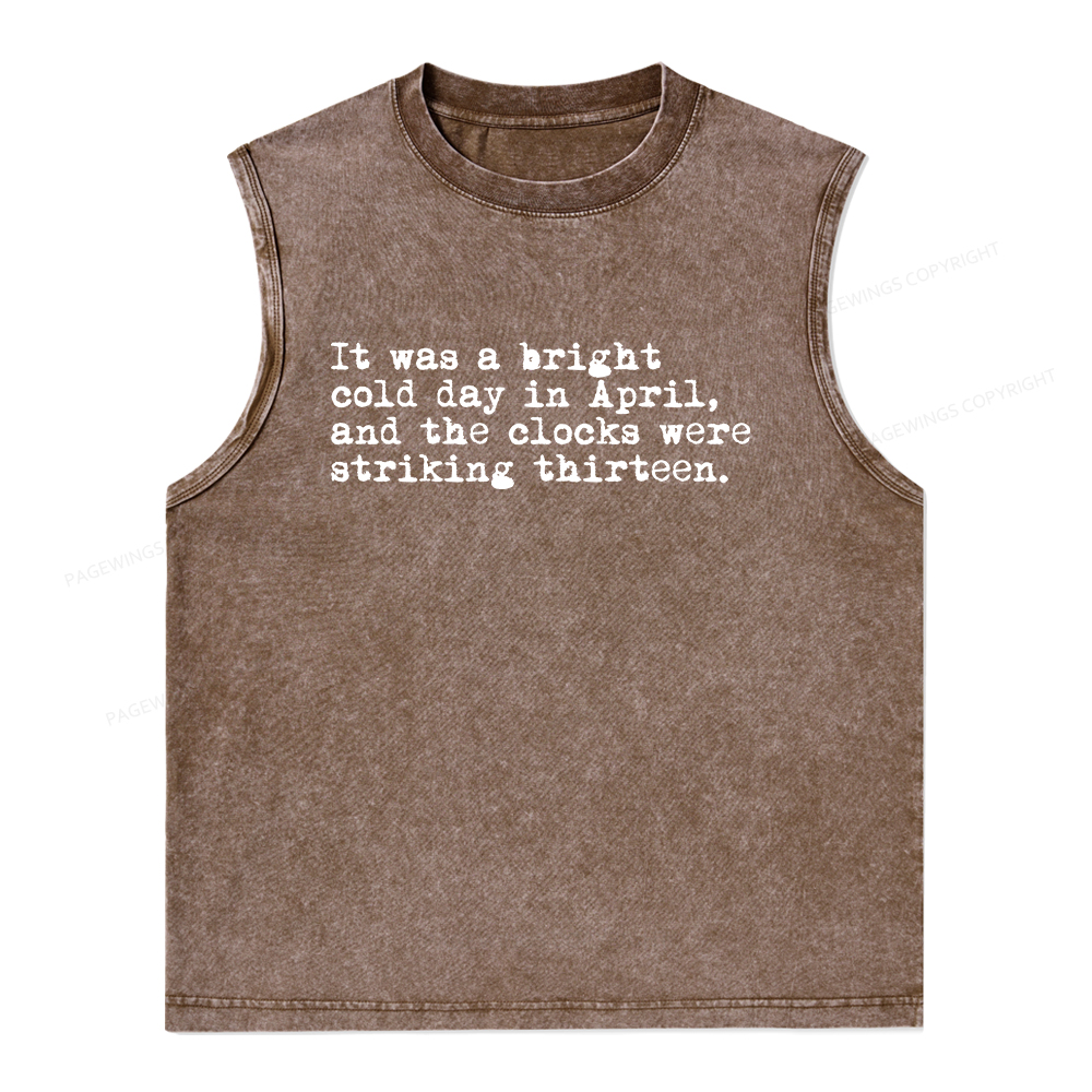 Pagewings Orwell It Was A Bright Cold Day In April Unisex Washed Tank Top