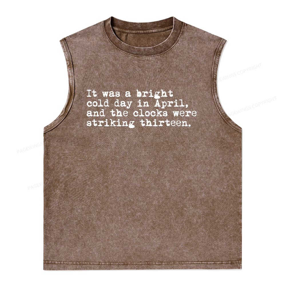 Pagewings Orwell It Was A Bright Cold Day In April Unisex Washed Tank Top