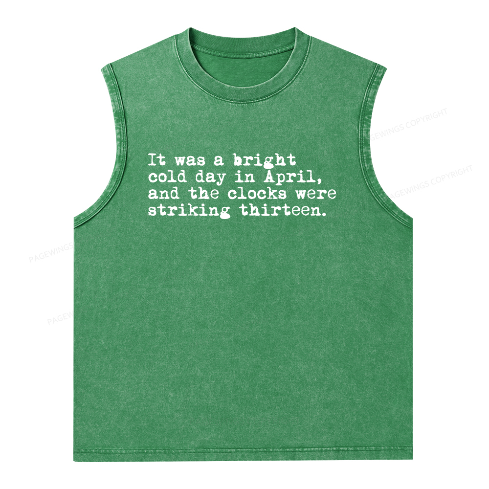 Pagewings Orwell It Was A Bright Cold Day In April Unisex Washed Tank Top