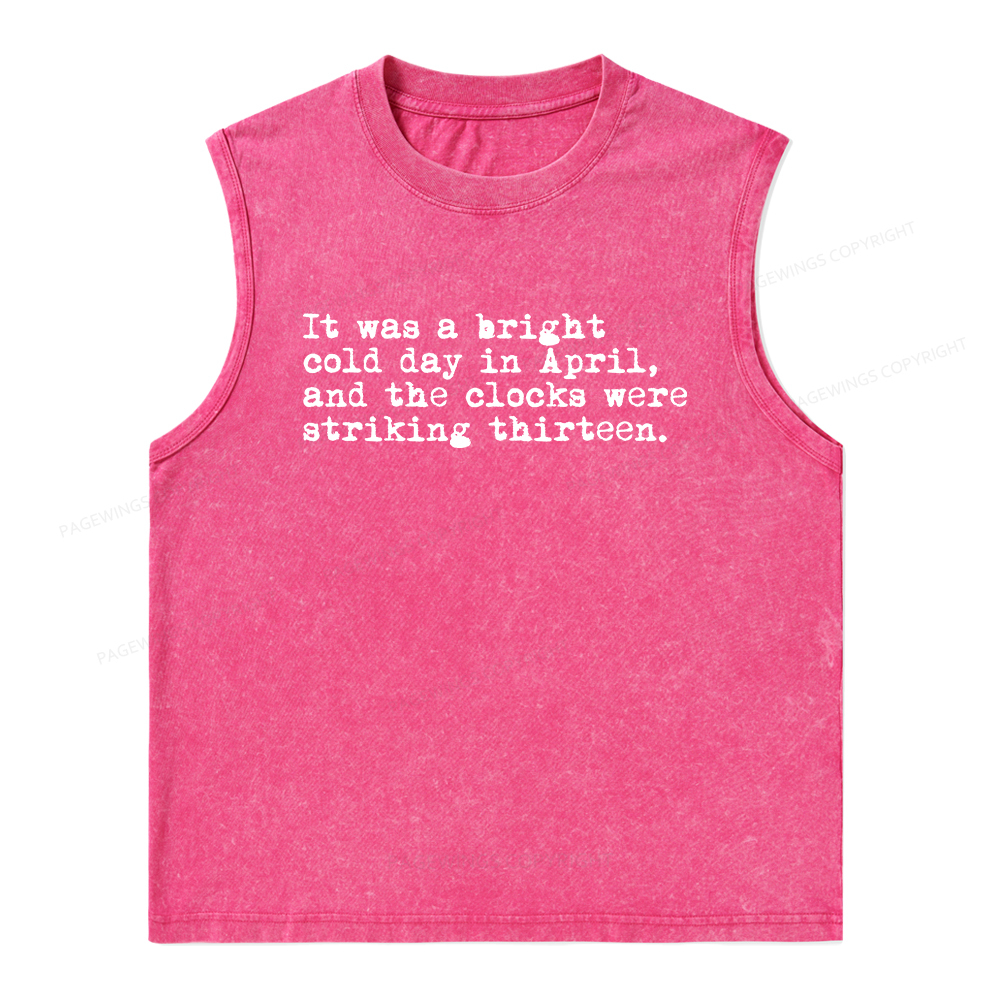 Pagewings Orwell It Was A Bright Cold Day In April Unisex Washed Tank Top