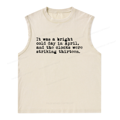 Pagewings Orwell It Was A Bright Cold Day In April Unisex Washed Tank Top