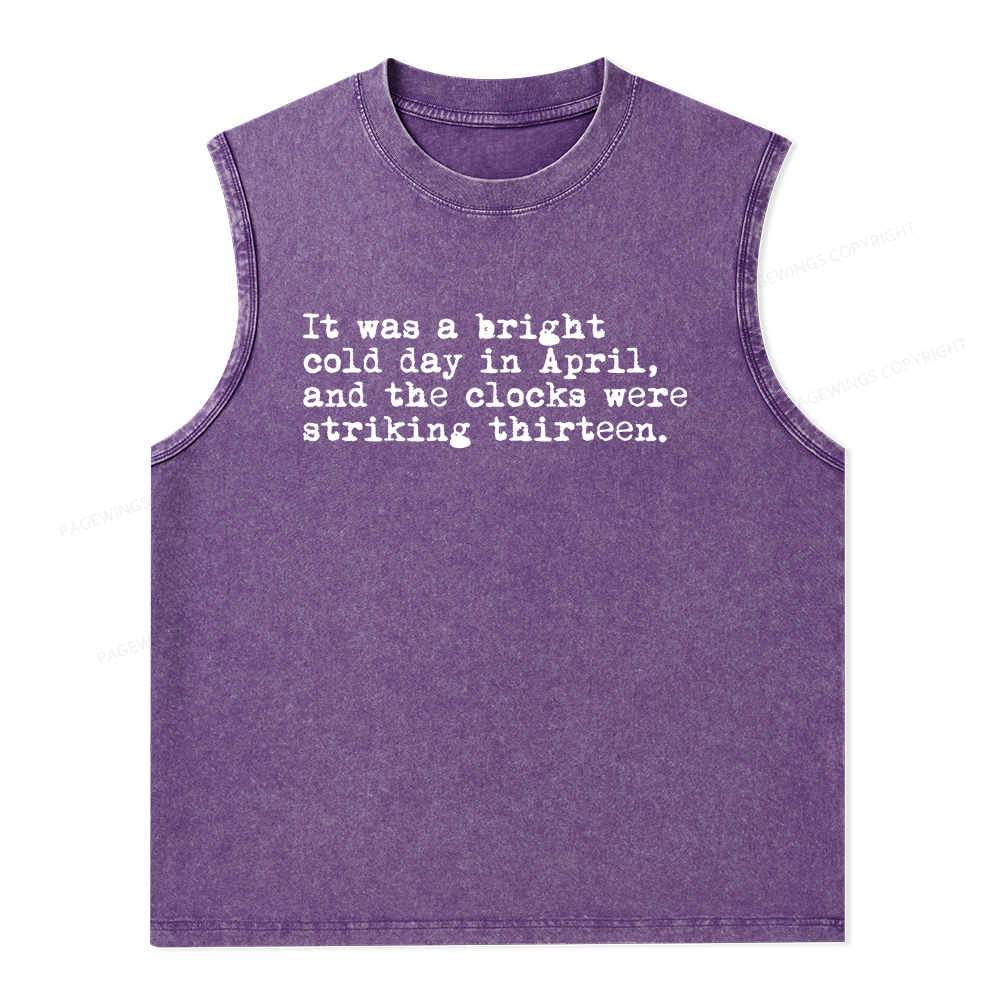 Pagewings Orwell It Was A Bright Cold Day In April Unisex Washed Tank Top