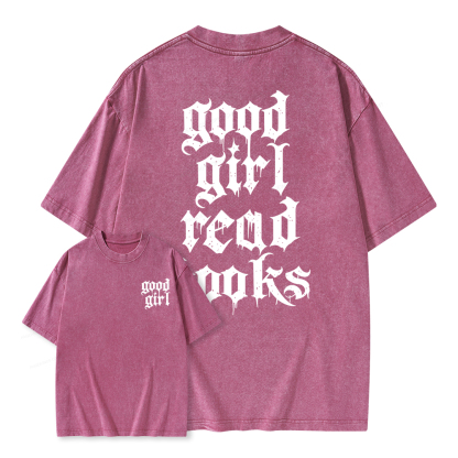 Pagewings Good Girl Read Books Unisex Washed T-shirt