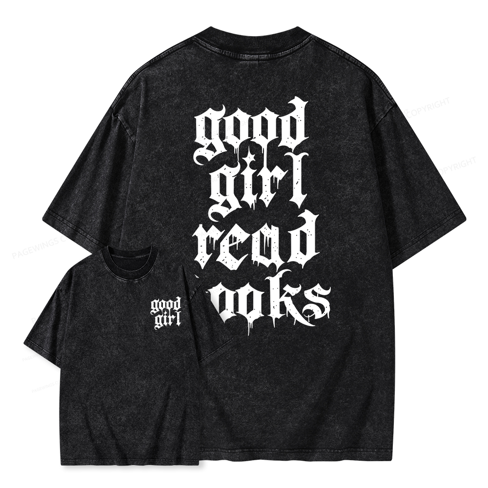 Pagewings Good Girl Read Books Unisex Washed T-shirt
