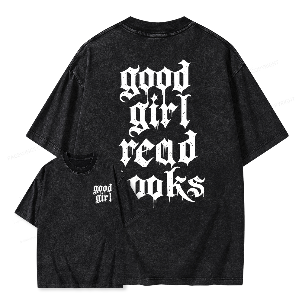 Pagewings Good Girl Read Books Unisex Washed T-shirt
