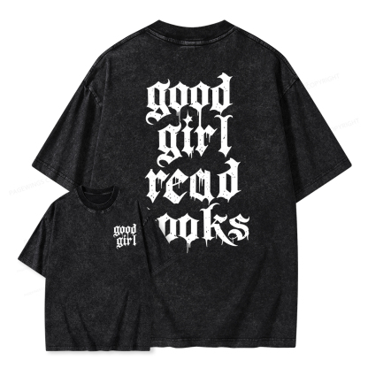 Pagewings Good Girl Read Books Unisex Washed T-shirt