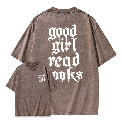 Pagewings Good Girl Read Books Unisex Washed T-shirt