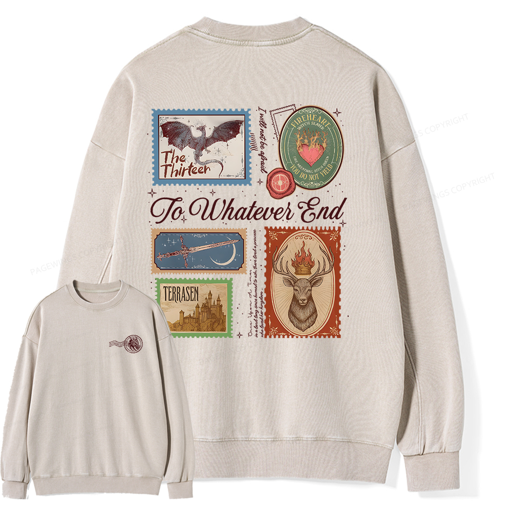 Pagewings To Whatever End Unisex Washed Sweatshirt