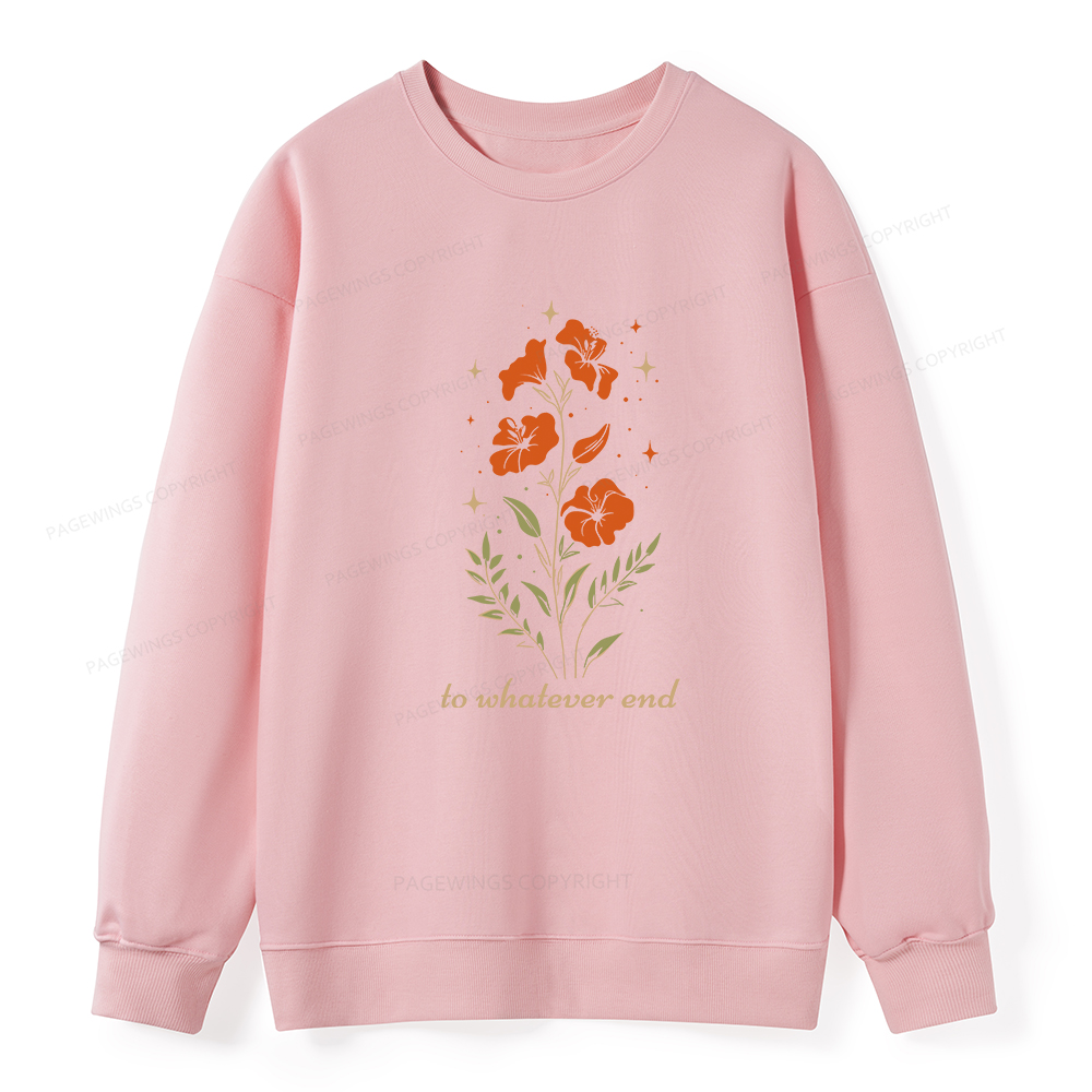 Pagewings To Whatever End Unisex Classic Sweatshirt