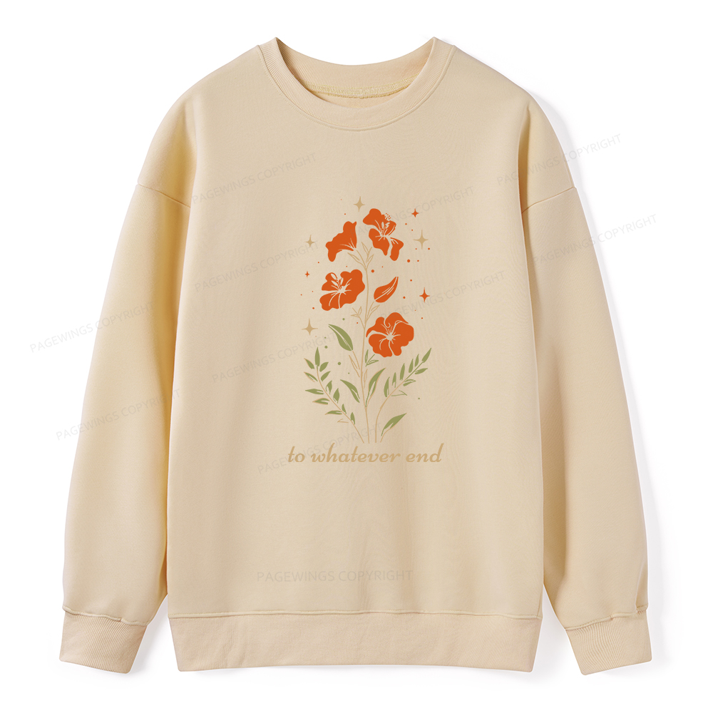 Pagewings To Whatever End Unisex Classic Sweatshirt