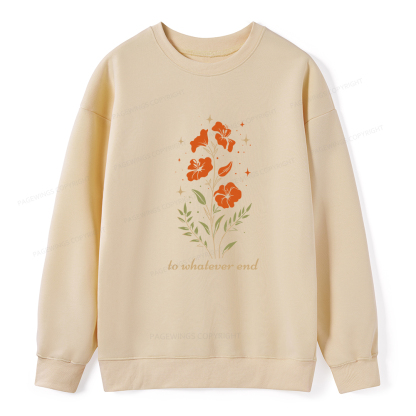 Pagewings To Whatever End Unisex Classic Sweatshirt