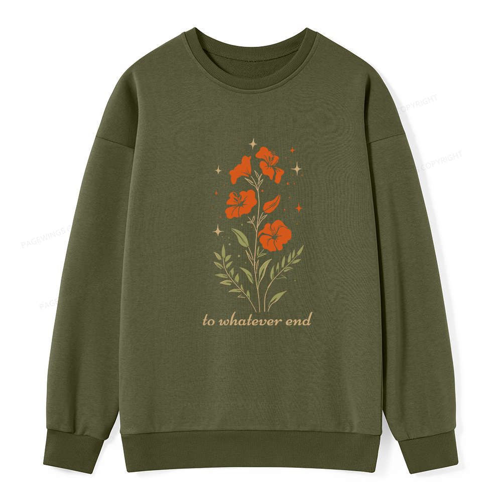 Pagewings To Whatever End Unisex Classic Sweatshirt
